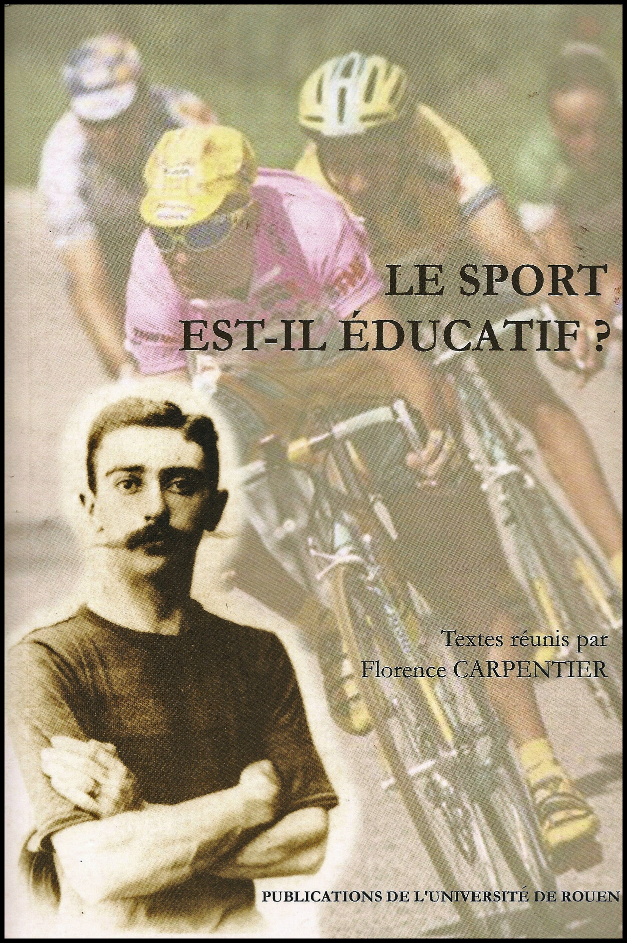 Les Colloques Pierre de Coubertin Comité Français Pierre de Coubertin